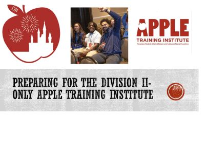 preparing for the Division II-only APPLE Training Institute
